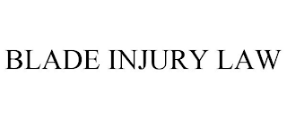 BLADE INJURY LAW