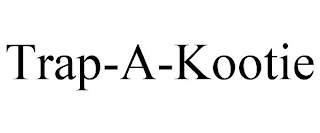 TRAP-A-KOOTIE