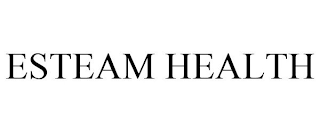 ESTEAM HEALTH