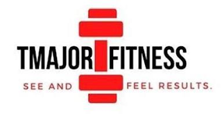 TMAJOR FITNESS SEE AND FEEL RESULTS.