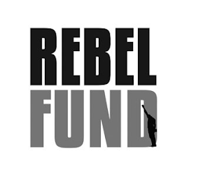 REBEL FUND