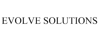 EVOLVE SOLUTIONS