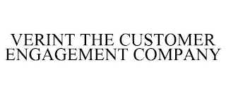 VERINT THE CUSTOMER ENGAGEMENT COMPANY