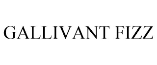 GALLIVANT FIZZ