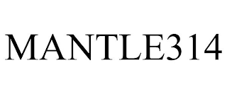 MANTLE314