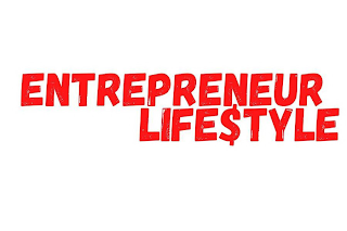 ENTREPRENEUR LIFE$TYLE