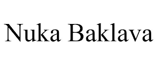 NUKA BAKLAVA