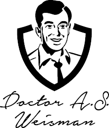 DOCTOR A.S. WEISMAN