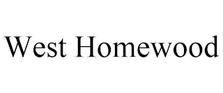 WEST HOMEWOOD