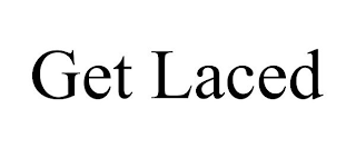 GET LACED