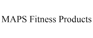 MAPS FITNESS PRODUCTS