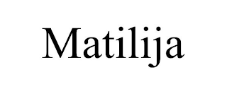 MATILIJA