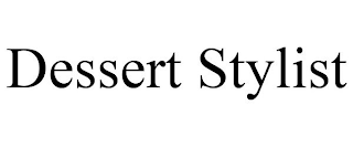 DESSERT STYLIST