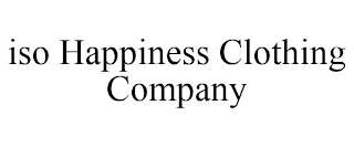 ISO HAPPINESS CLOTHING COMPANY