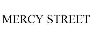 MERCY STREET