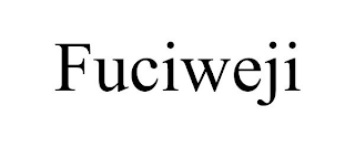 FUCIWEJI