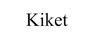 KIKET