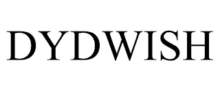 DYDWISH