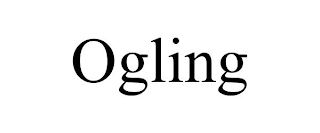 OGLING