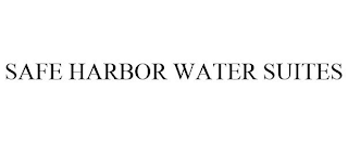 SAFE HARBOR WATER SUITES