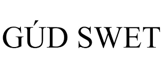 GÚD SWET