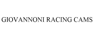 GIOVANNONI RACING CAMS