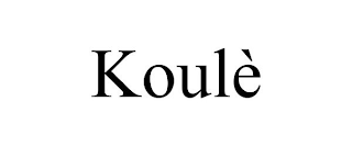 KOULÈ