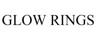 GLOW RINGS
