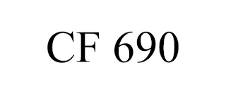 CF 690