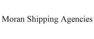 MORAN SHIPPING AGENCIES