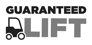 GUARANTEED LIFT