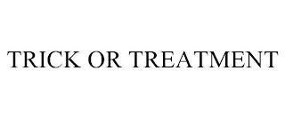 TRICK OR TREATMENT