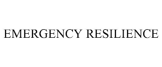 EMERGENCY RESILIENCE