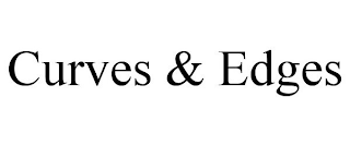 CURVES & EDGES