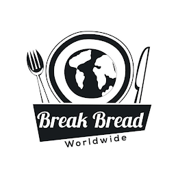 BREAK BREAD WORLDWIDE