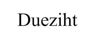 DUEZIHT