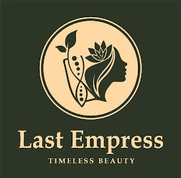 LAST EMPRESS TIMELESS BEAUTY