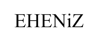 EHENIZ