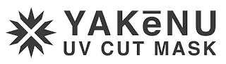 YAKENU UV CUT MASK