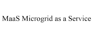 MAAS MICROGRID AS A SERVICE