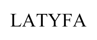 LATYFA