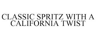 CLASSIC SPRITZ WITH A CALIFORNIA TWIST