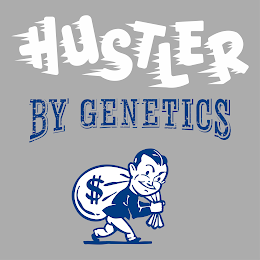 HUSTLER BY GENETICS