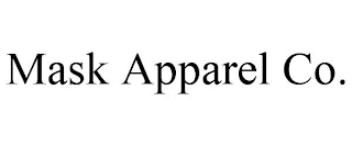 MASK APPAREL CO.