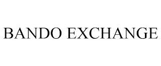 BANDO EXCHANGE