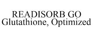 READISORB GO GLUTATHIONE, OPTIMIZED