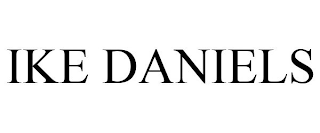 IKE DANIELS