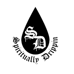 SD SPIRITUALLY DRIPPIN