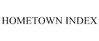 HOMETOWN INDEX