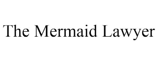 THE MERMAID LAWYER